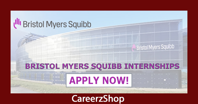 Bristol Myers Squibb Internship Bristol Myers Squibb Internship