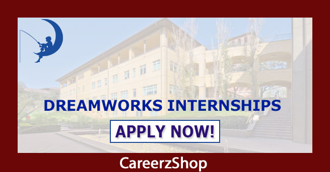 DreamWorks Internship DreamWorks Internship