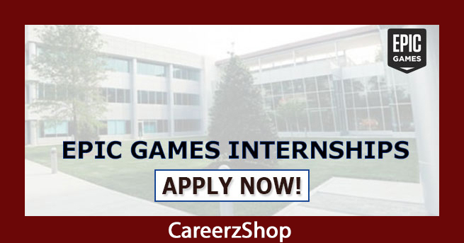Epic Games Internship Epic Games Internship