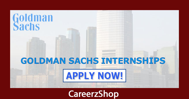 Goldman Sachs Internship Goldman Sachs Internship