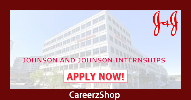 Johnson and Johnson Internship Johnson and Johnson Internship