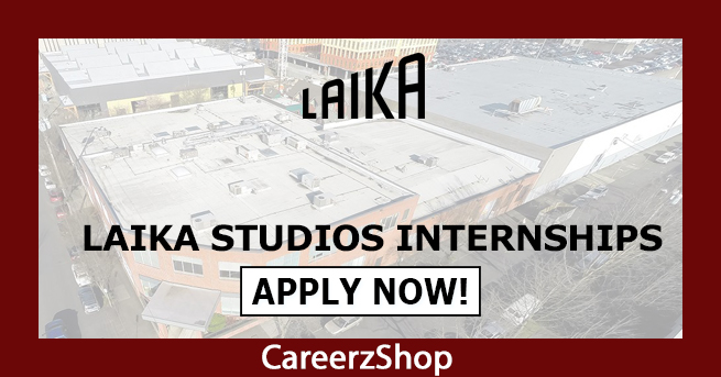 Laika Studios Internship Laika Studios Internship