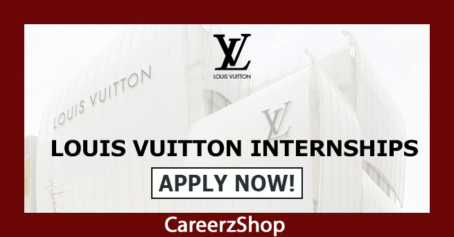 Louis Vuitton Internship Louis Vuitton Internship