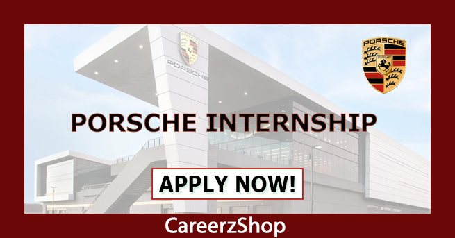Porsche Internship Porsche Internship